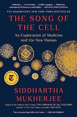 New Book The Song of the Cell: An Exploration of Medicine and the New Human - Mukherjee, Siddhartha - Paperback 9781982117368