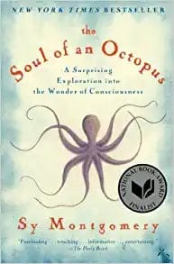 New Book The Soul of an Octopus: A Surprising Exploration Into the Wonder of Consciousness  - Paperback 9781451697728
