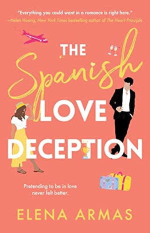 New Book The Spanish Love Deception: A Novel  - Paperback 9781668002520