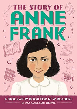 New Book The Story of Anne Frank: A Biography Book for New Readers  - Paperback 9781648766060