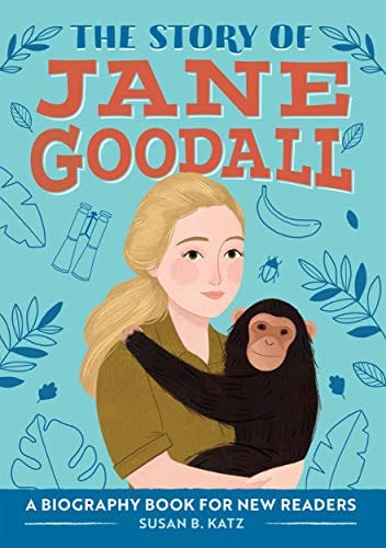 New Book The Story of Jane Goodall: A Biography Book for New Readers (The Story Of: A Biography Series for New Readers) 9781638788331