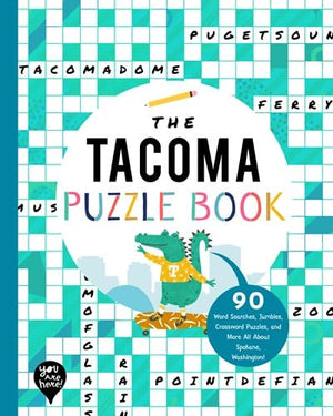 New Book The Tacoma Puzzle Book: 90 Word Searches, Jumbles, Crossword Puzzles, and More All about Tacoma, Washington 9781952239526