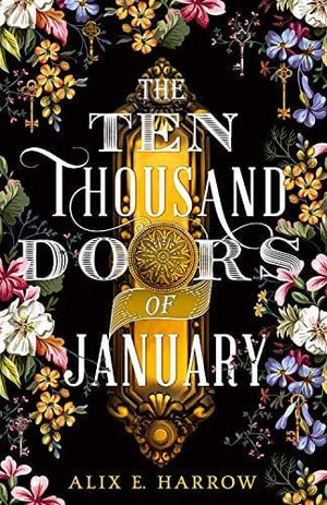 New Book The Ten Thousand Doors of January - Hardcover 9780316421997