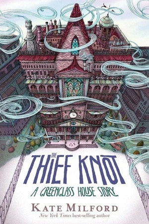 New Book The Thief Knot: A Greenglass House Story  - Milford, Kate - Hardcover 991020