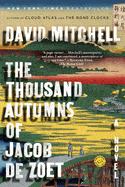 New Book The Thousand Autumns of Jacob de Zoet 9780812976366