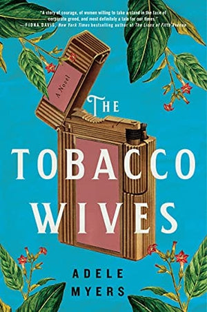 New Book The Tobacco Wives: A Novel - Hardcover 9780063082939