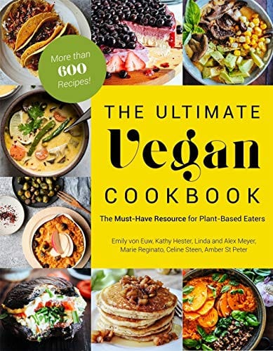 New Book The Ultimate Vegan Cookbook: The Must-Have Resource for Plant-Based Eaters  - Paperback 9781624146411