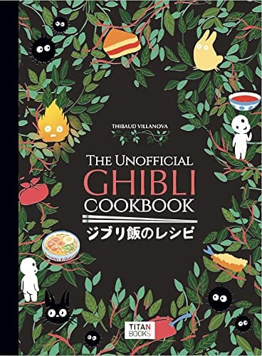 New Book The Unofficial Ghibli Cookbook 9781803363523