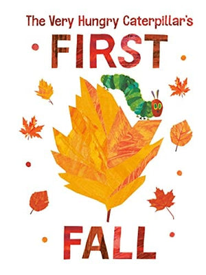 New Book The Very Hungry Caterpillar's First Fall (The World of Eric Carle) 9780593384763