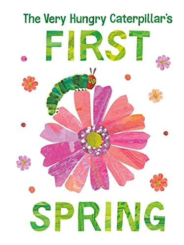 New Book The Very Hungry Caterpillar's First Spring (The World of Eric Carle) 9780593384725