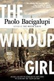 New Book The Windup Girl  - Paperback 9781597808217