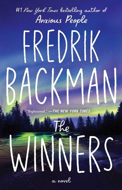 New Book The Winners: A Novel (Beartown Series) - Backman, Fredrik - Paperback 9781982112806