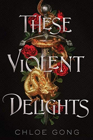 New Book These Violent Delights - Hardcover 9781534457690