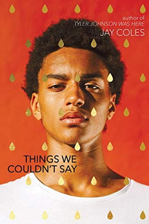 New Book Things We Couldnt Say - Hardcover 9781338734188