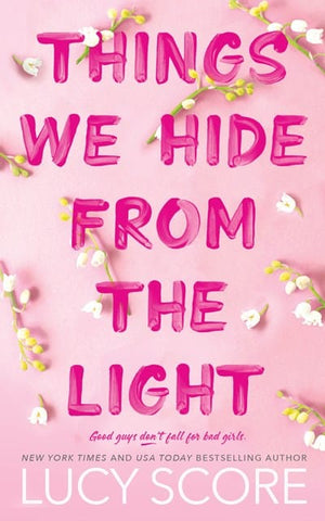 New Book Things We Hide from the Light (Knockemout Series) - Score, Lucy - Paperback 9781728276113