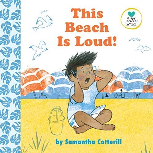 New Book This Beach Is Loud! (Little Senses) - Hardcover 9780525553458