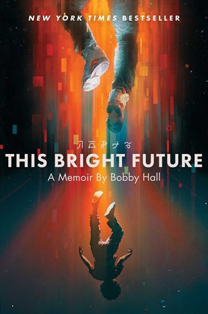 New Book This Bright Future: A Memoir - Hardcover 9781982158248