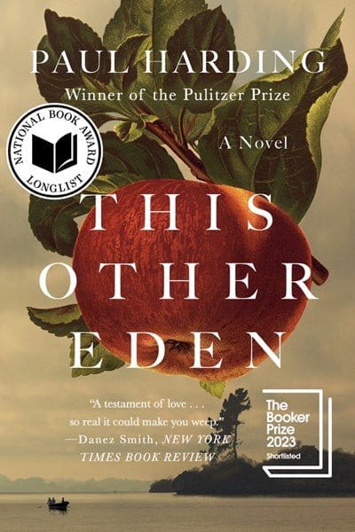 New Book This Other Eden -  Harding, Paul - Paperback 9781324074526