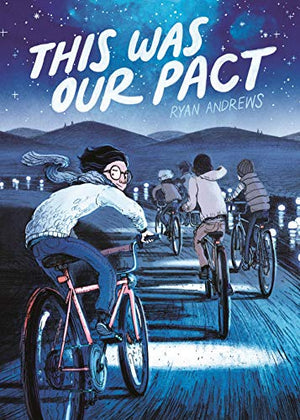 New Book This Was Our Pact- Andrews, Ryan - Paperback 9781626720534