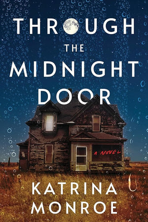 New Book Through the Midnight Door by Katrina Monroe - Paperback 9781728248264