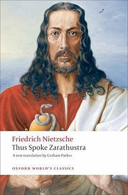 New Book Thus Spoke Zarathustra: A Book for Everyone and Nobody (Oxford World's Classics)  - Paperback 9780199537099