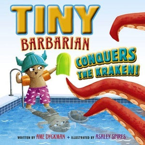 New Book Tiny Barbarian Conquers the Kraken! - Dyckman, Ame 9780062881663