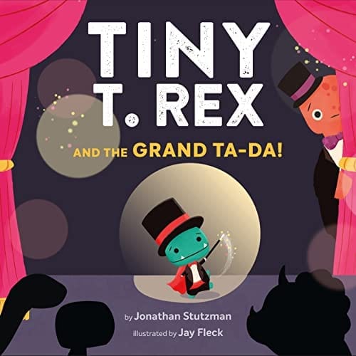 New Book Tiny T. Rex and the Grand Ta-Da! 9781452184883