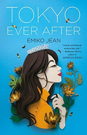 New Book Tokyo Ever After: A Novel - Hardcover 9781250766601