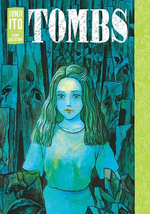 New Book Tombs: Junji Ito Story Collection 9781974736041