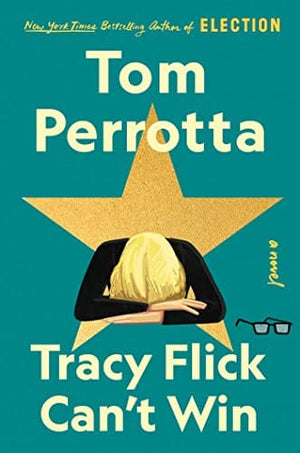 New Book Tracy Flick Can't Win: A Novel - Hardcover 9781501144066