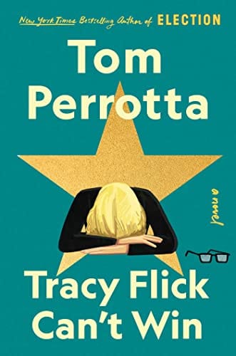 New Book Tracy Flick Can't Win: A Novel - Hardcover 9781501144066