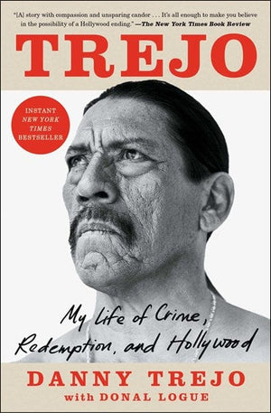 New Book Trejo: My Life of Crime, Redemption, and Hollywood - Paperback 9781982150839