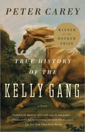 New Book True History of the Kelly Gang: A Novel  - Paperback 9780375724671