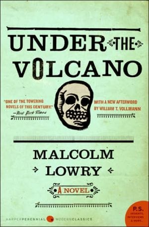 New Book Under the Volcano: A Novel (P.S.)  - Paperback 9780061120152