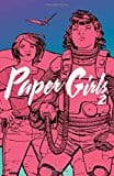 New Book Vaughan, Brian K ; Chiang, Cliff - Paper Girls Volume 2  - Paperback 9781632158956