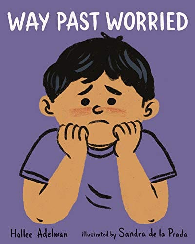 New Book Way Past Worried (Great Big Feelings) - Hardcover 9780807586860