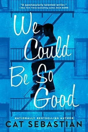 New Book We Could Be So Good: A Novel - Sebastian, Cat- Paperback 9780063272767