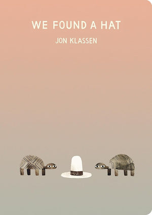 New Book We Found a Hat (The Hat Trilogy) by Jon Klassen - Board Book 9781536217025