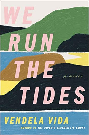 New Book We Run the Tides: A Novel - Hardcover 9780062936233