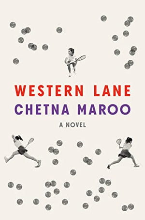 New Book Western Lane: A Novel - Maroo, Chetna - Hardcover 9780374607494