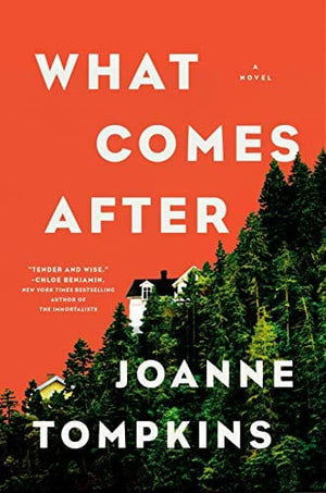 New Book What Comes After: A Novel - Hardcover 9780593085998