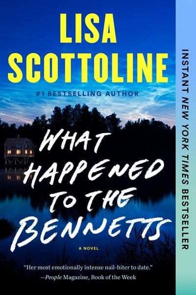 New Book What Happened to the Bennetts - Scottoline, Lisa - Paperback 9780525539759