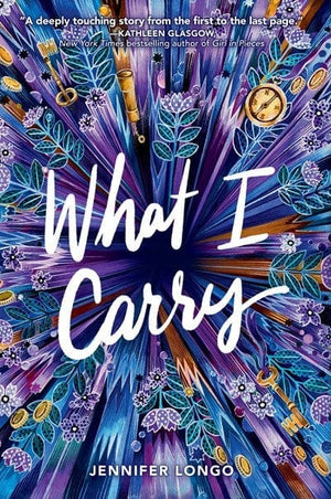 New Book What I Carry  - Longo, Jennifer - Paperback 9780553537741