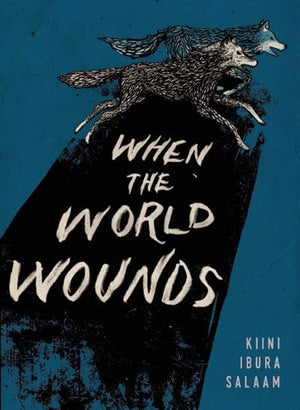 New Book When the World Wounds 9780991336159