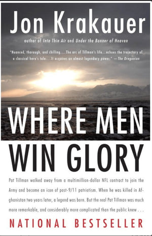 New Book Where Men Win Glory: The Odyssey of Pat Tillman - Krakauer, Jon - Paperback 9780307386045