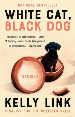 White Cat, Black Dog: Stories by Kelly Link, Shaun Tan 9780593449974