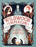 New Book Wildwood Imperium (Wildwood Chronicles)  - Paperback 9780062024763
