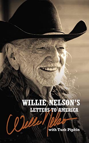 New Book Willie Nelson's Letters to America - Hardcover 9780785241546
