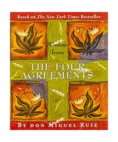 New Book Wisdom from the Four Agreements - Hardcover 9780880889902