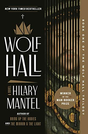 New Book Wolf Hall: A Novel (Wolf Hall Trilogy, 1)  - Paperback 9781250806710